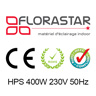 Ballast Florastar - Norme CE, ROHS, HPS 400Watt 230v/50Hz